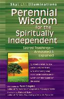 Perennial Wisdom for the Spiritually Independent