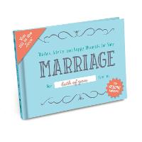 Knock Knock Wishes, Advice and Happy Thoughts For Your Marriage