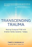 Transcending Trauma