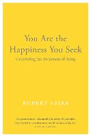 You Are the Happiness You Seek