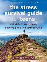 The Stress Survival Guide for Teens