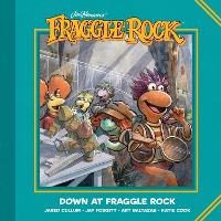 Jim Henson's Fraggle Rock: Down at Fraggle Rock