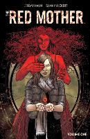 The Red Mother Vol. 1