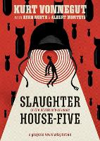 Slaughterhouse-Five: The Graphic Novel