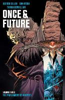 Once & Future Vol. 3