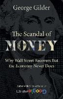The Scandal of Money