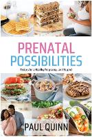 Prenatal Possibilities