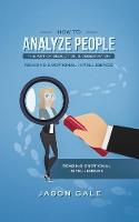 How To Analyze People The Art of Deduction & Observation