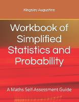 Workbook of Simplified Statistics and Probability