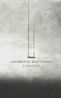 Goodbyes We Don't Expect