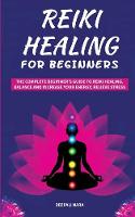 Reiki Healing for Beginners