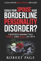 Could Your Spouse Have Borderline Personality Disorder?