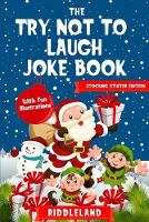 The Try Not To Laugh Challenge Joke Book