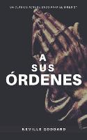 A Sus Ordenes