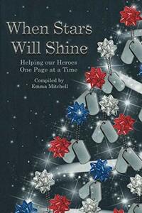 When Stars Will Shine: Helping Our Heroes One Page At A Time