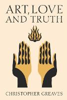 Art, Love and Truth