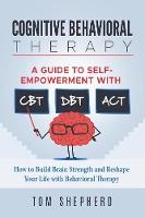 Cognitive Behavioral Therapy