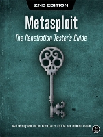 Metasploit, 2nd Edition