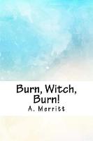 Burn, Witch, Burn!
