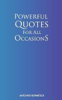 Powerful Quotes For All Occasions