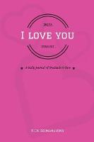 Mom, I Love You Because...