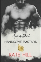 Handsome Bastard