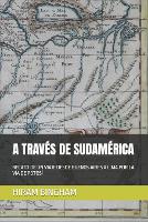 A Traves de Sudamerica