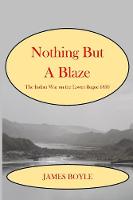 Nothing But A Blaze
