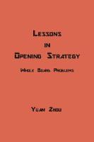 Lessons in Opening Strategy