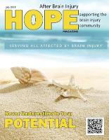 Hope After Brain Injury Magazine - July 2018