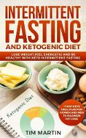 Intermittent Fasting and Ketogenic Diet