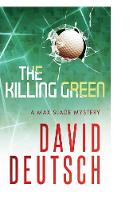 The Killing Green