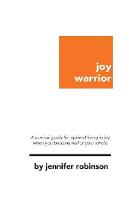 Joy Warrior