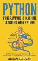 Python Programming & Machine Learning With Python