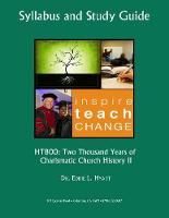 Two Thousand Years of Charismatic Church History II
