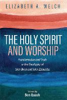 The Holy Spirit and Worship