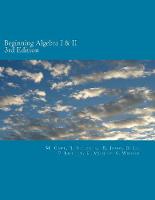 Beginning Algebra I and II (3rd Edition)