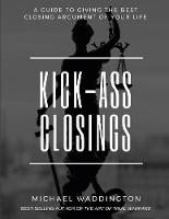 Kick-Ass Closings