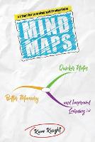 Mind Maps: Quicker Notes, Better Memory, and Improved Learning 3.0