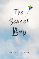 The Year of Bru