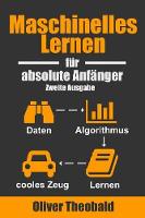 Maschinelles Lernen F r Absolute Anf nger