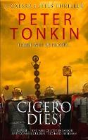 Cicero Dies!