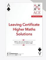 Leaving Certificate Higher Maths Solutions