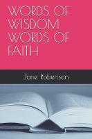 Words of Wisdom Words of Faith