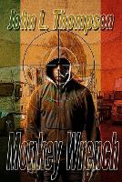 Monkey Wrench: 2 (Truck Stop)