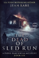 The Dead of Sled Run