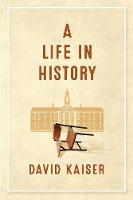 A Life in History