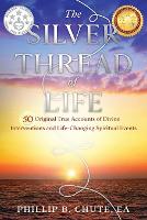 The Silver Thread of Life