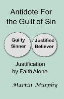 Antidote For the Guilt of Sin
