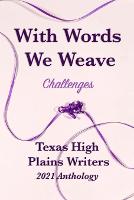 With Words We Weave